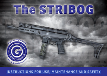 THE STRIBOG INSTRUCTIONS FOR USE MAINTENANCE SAFETY